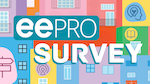 Colorful building facade with windows. Four organic blobs, each with and icon of a sign post, person with two arcs, open book, and profile of a head with a lightbulb in place of a brain scattered across. Big bold text in front says, “eePRO Survey”