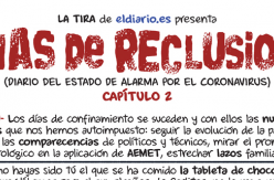 LA TIRA | Días de reclusión. Capítulo 2