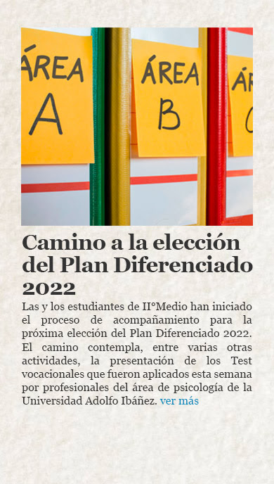 Camino a la elección del Plan Diferenciado 2022