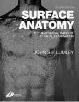 Surface Anatomy: The Anatomical Basis of Clinical Examination EPUB