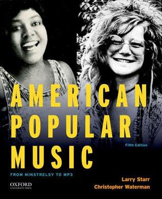American Popular Music: From Minstrelsy to MP3 PDF