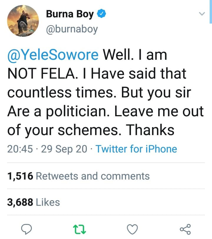 I am not Fela, leave me out of your schemes - Burna Boy fires back at Omoyele Sowore after being invited to #RevolutionNow protest