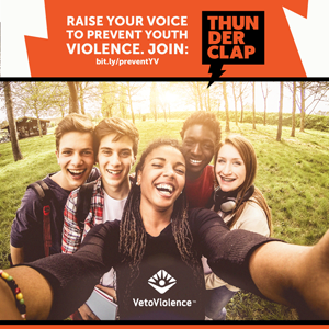 Raise your voice to prevent  youth violence. Join: Thunderclap