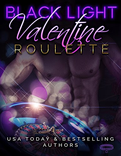 Cover for 'Black Light: Valentine Roulette (Black Light Series Book 3)'