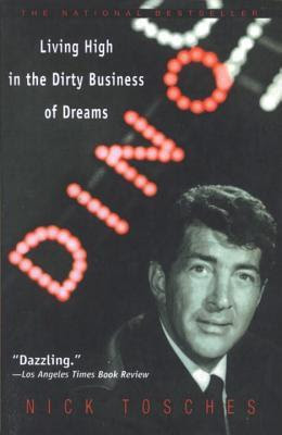 Dino: Living High in the Dirty Business of Dreams EPUB