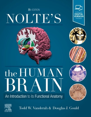 Nolte's the Human Brain: An Introduction to Its Functional Anatomy PDF