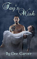 Fay's Wish (Dee Carver)