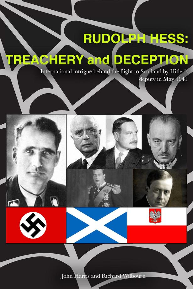 The new book is called Rudolf Hess: Treachery and Deception Rudolf Hess: Treachery and Deception book cover