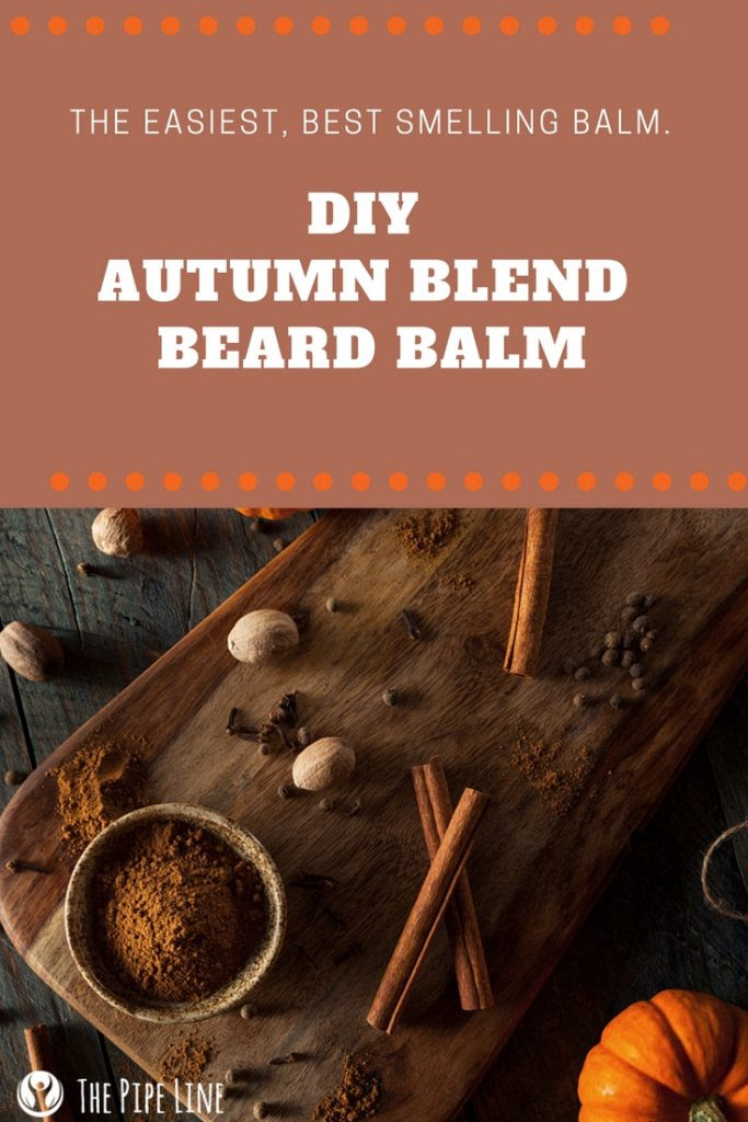 DIY Autumn Blend Beard Balm —.