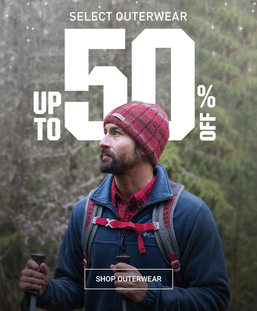 SELECT OUTERWEAR UP TO 50% OFF | SHOP OUTERWEAR