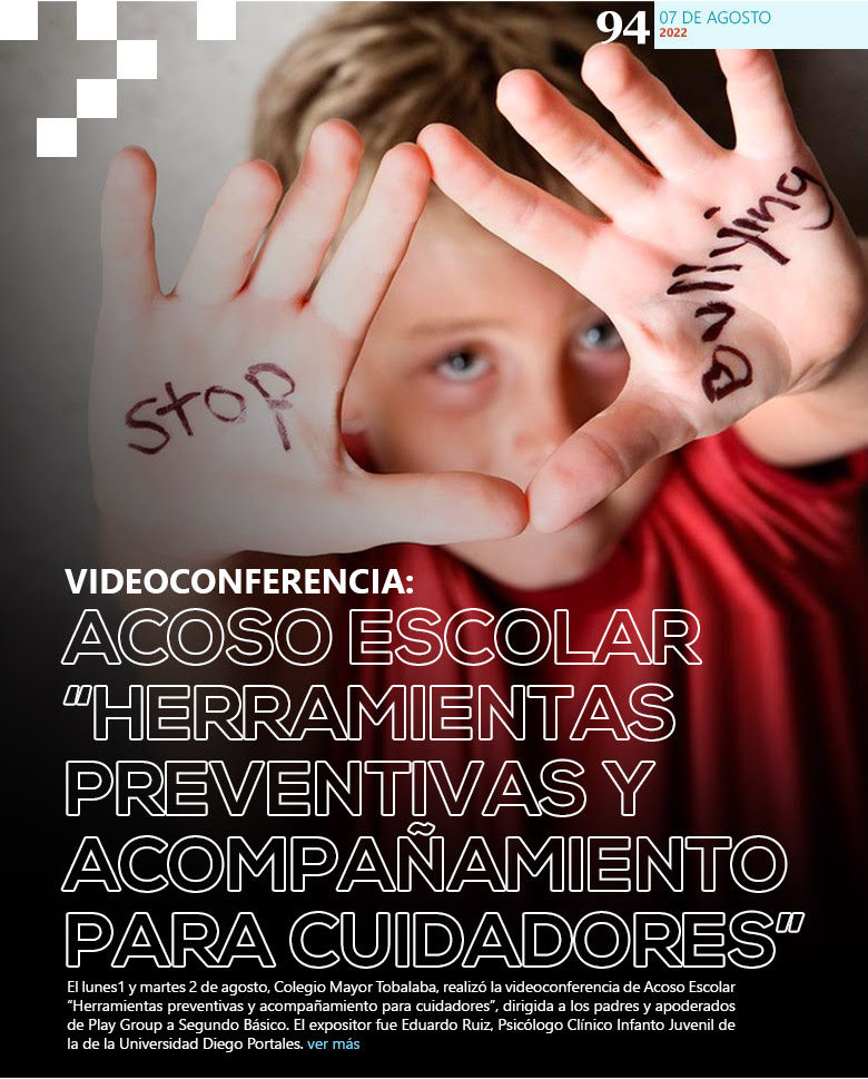 Videoconferencia: Acoso Escolar “Herramientas preventivas y acompañamiento para cuidadores”