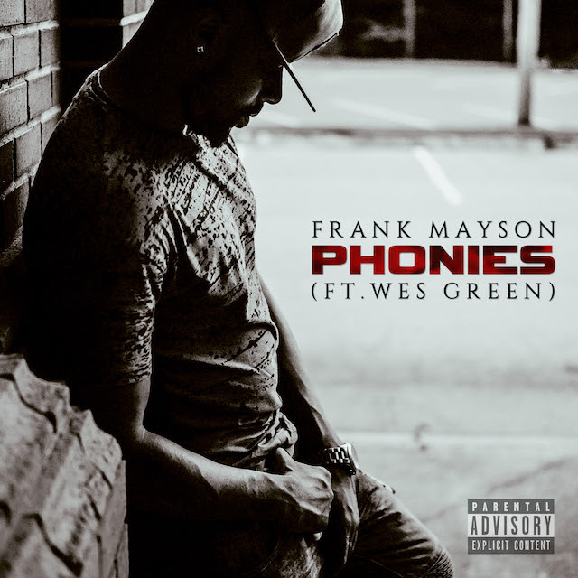 Frank Mayson Phonies ft Wes Green Final moredopemusic copy
