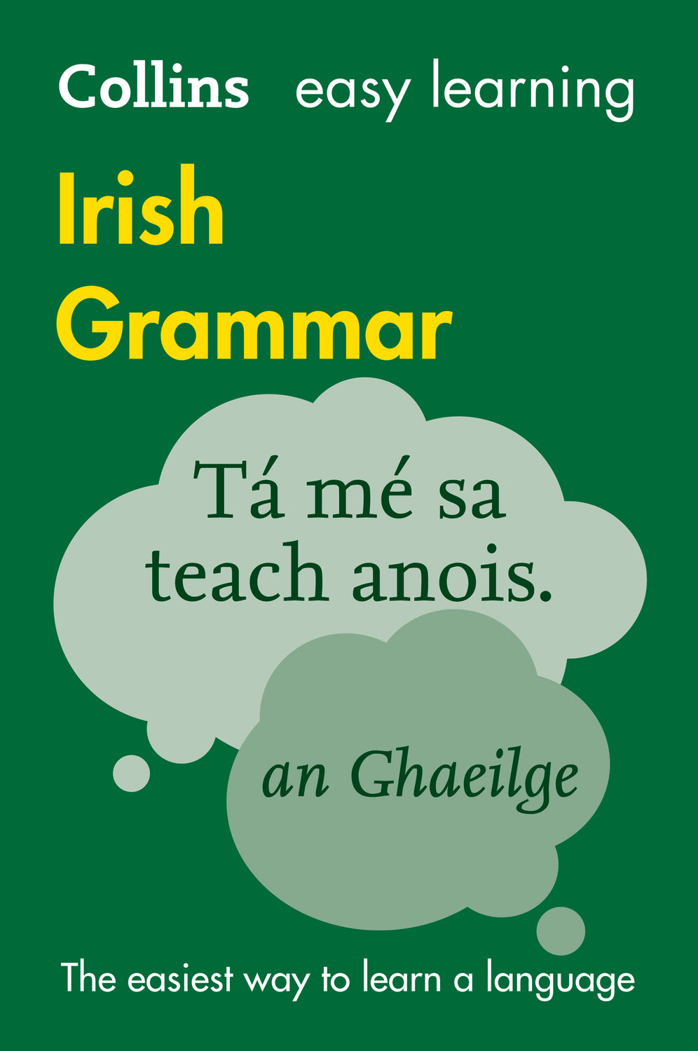 Easy Learning Irish Grammar: Trusted support for learning (Collins Easy Learning) EPUB