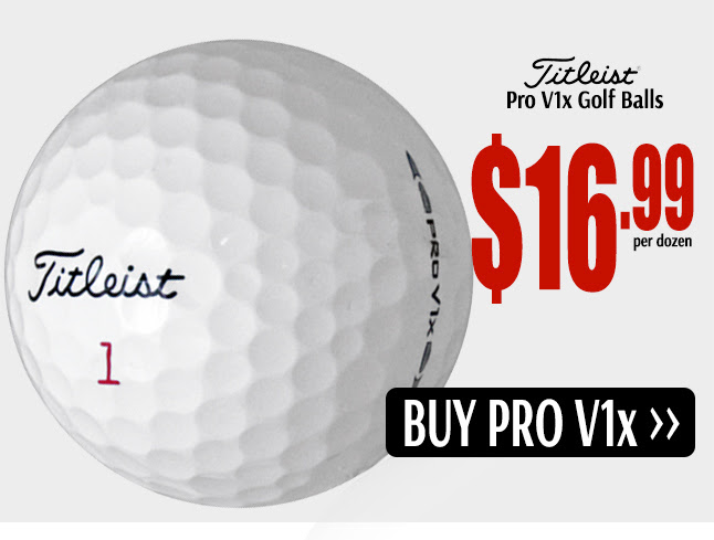 Titleist Pro V1x Golf Balls $16.99 per dozen!  Save with pre-owned