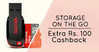 Pen Drives & Memory Cards - Rs. 100 Off