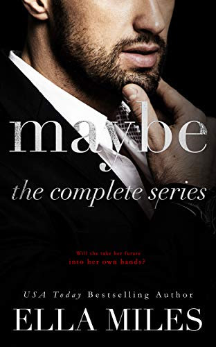 Cover for 'Maybe: The Complete Series (Maybe Boxset Series Book 1)'