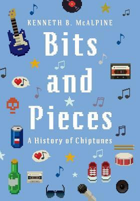 Bits and Pieces: A History of Chiptunes in Kindle/PDF/EPUB