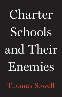 Charter Schools and Their Enemies PDF