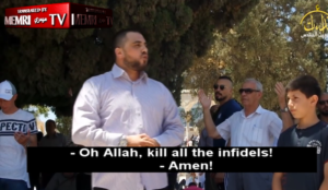 Muslim cleric: “Oh Allah, kill all the infidels! Oh Allah, enable us to kill them!”