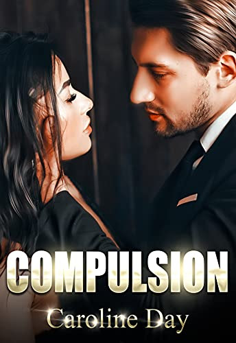Cover for 'Compulsion (#hot_feelings Book 1)'