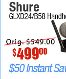 Shure GLXD24 B58