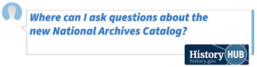 Get Ready For The NEW National Archives Catalog! - Citizen Archivists ...