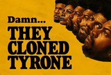 They Cloned Tyrone Screening