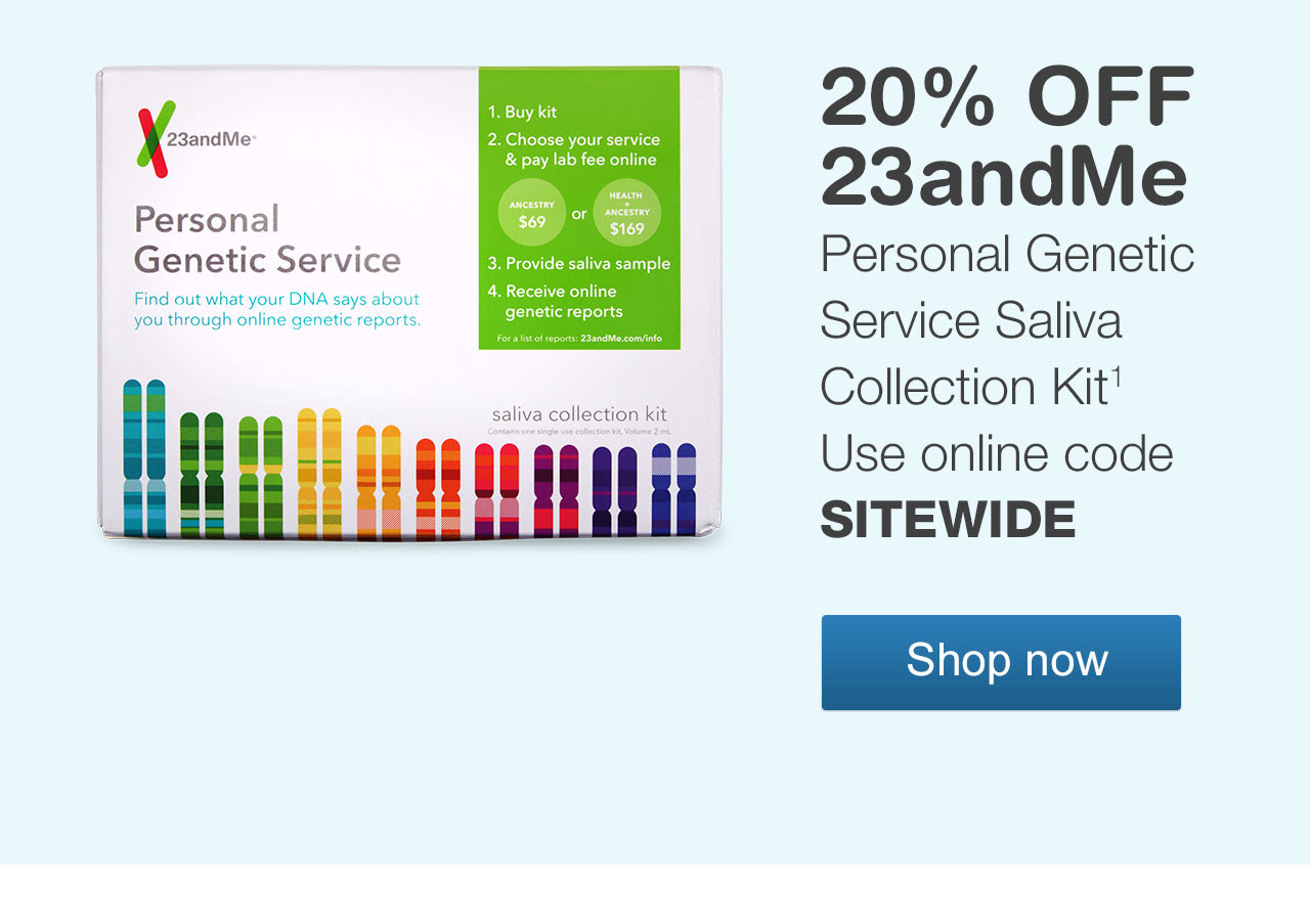 20% OFF 23andMe Personal Genetic Service Saliva Collection Kit. Use online code SITEWIDE.