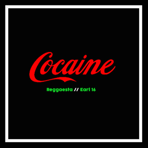 Cover: Reggaesta feat. Earl 16 - Cocaine