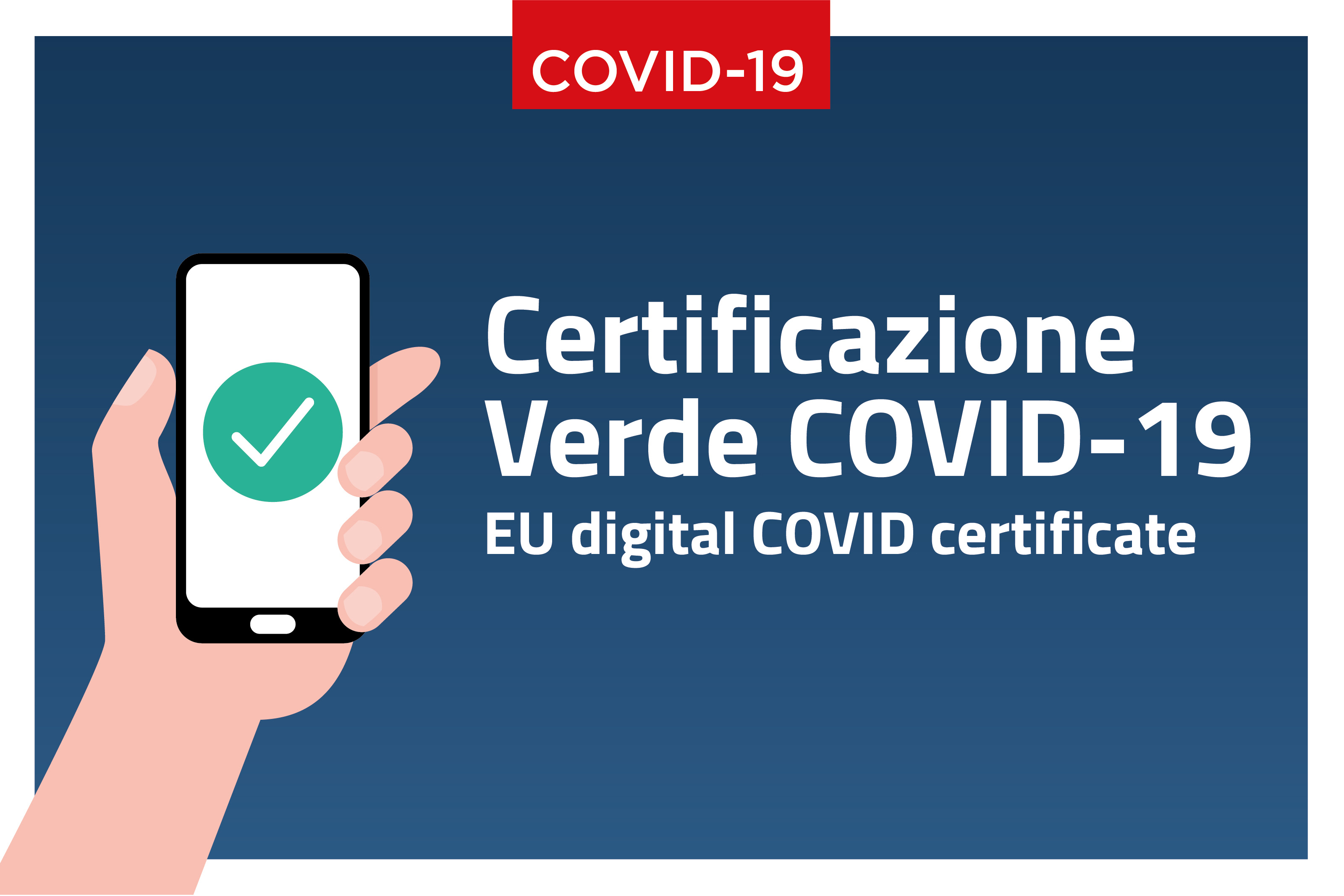 Certificazione verde Covid-19 - EU Digital Covid-19 Certifcate