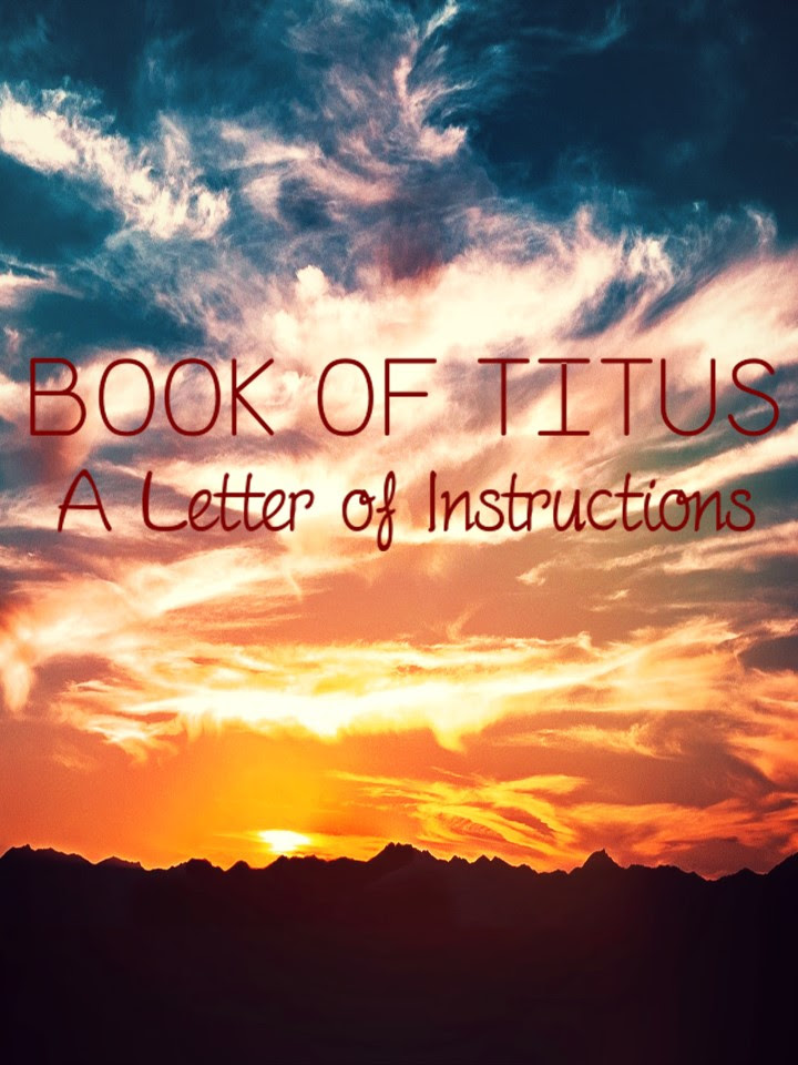 Book of Titus: A Letter of Instructions