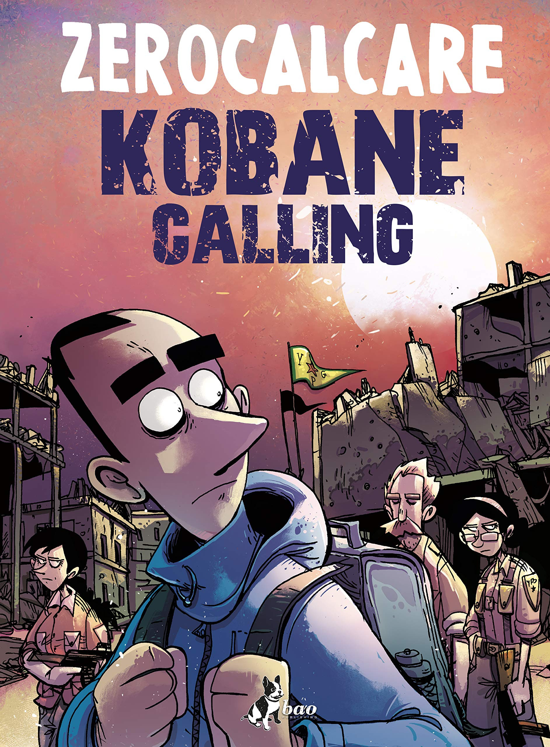 Kobane Calling. Oggi in Kindle/PDF/EPUB