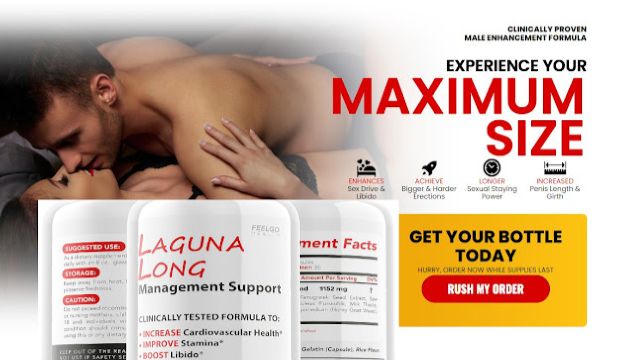 Laguna Long Male Enhancement Review: My Honest Opinion and Results!! | by Laguna  Long Male Enhancement | Medium