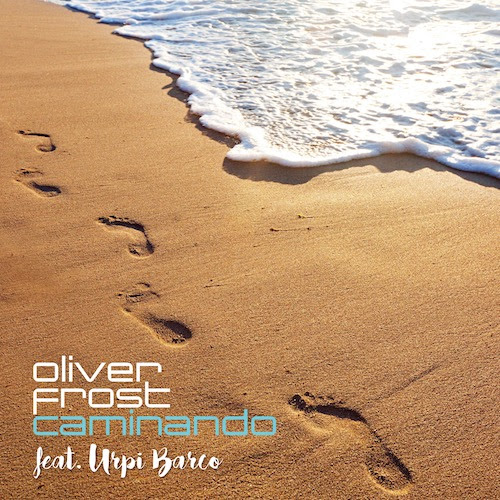 Cover: Oliver Frost - Caminando feat. Urpi Barco