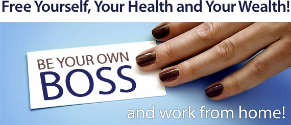 Free Yourself, Your Health and Your Wealth! Be your own boss and work from home!
