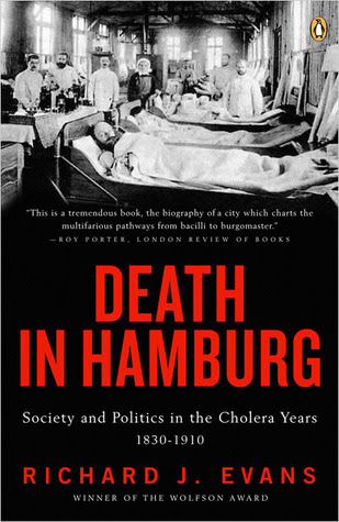 Death in Hamburg: Society and Politics in the Cholera Years, 1830-1910 in Kindle/PDF/EPUB