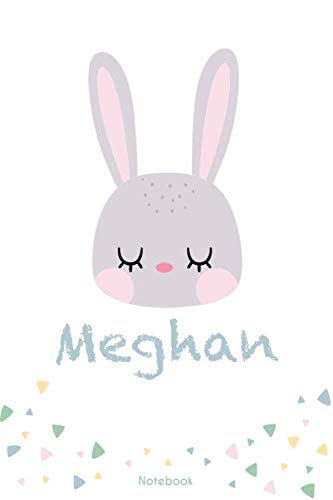 MEGHAN NOTEBOOK: 120 pages with horizontal line. The perfect gift