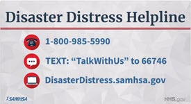 Graphic of the Disaster Distress Helpline: 1-800-985-5990
