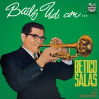 Portada de: Salas, Betico Y Su Sonora - Baile Ud. Con Betico Salas