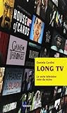 Long TV - Le serie televisive viste da vicino in Kindle/PDF/EPUB
