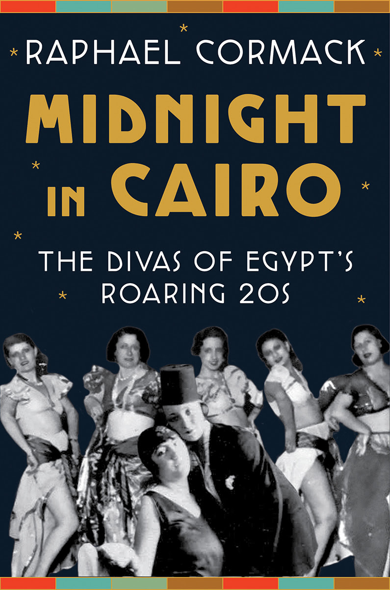 Midnight in Cairo: The Divas of Egypt's Roaring '20s EPUB