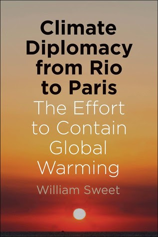 Climate Diplomacy from Rio to Paris: The Effort to Contain Global Warming PDF