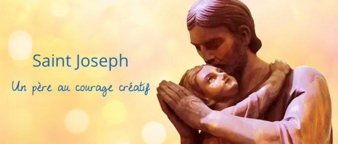 Sixième jour : saint Joseph, un père au courage créatif