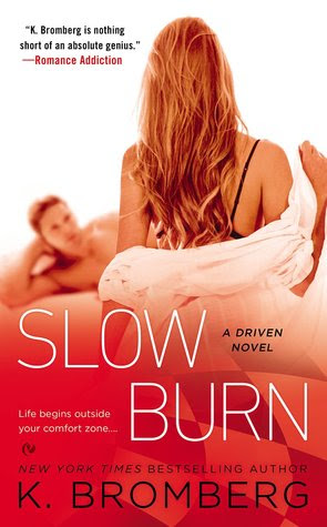 Slow Burn (Driven, #5) EPUB