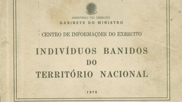 Este documento do Ministério do Exército de 1970 lista cidadãos que foram banidos do Brasil