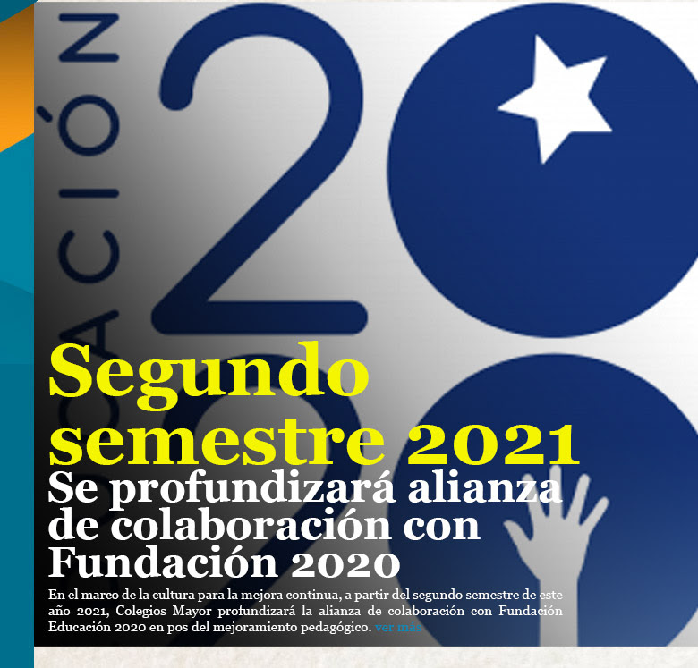 Segundo semestre 2021: Se profundizará alianza de colaboración con Fundación 2020