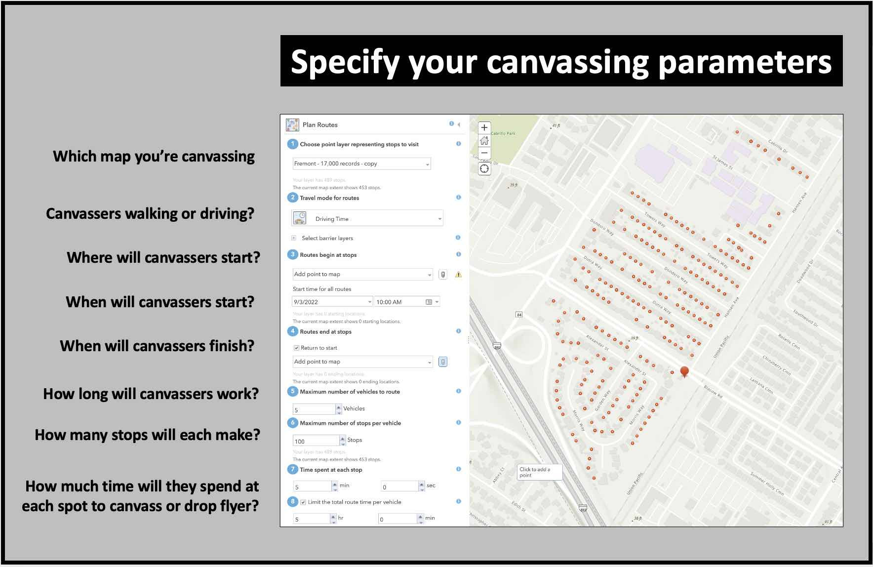 Specify your canvassing plans and let the ArcGIS Online software prepare the walking routes