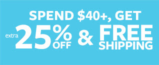 Spend $40+, get extra 25% off & free shipping
