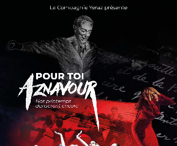 Spectacle de Yeraz "Pour toi Aznavour"