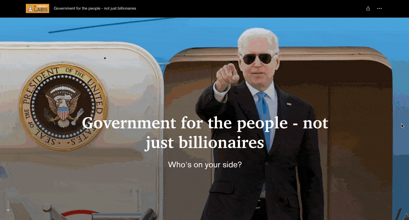 President Biden and the Democrats fight for the little guy and not just billionaire donors like the Republicans.